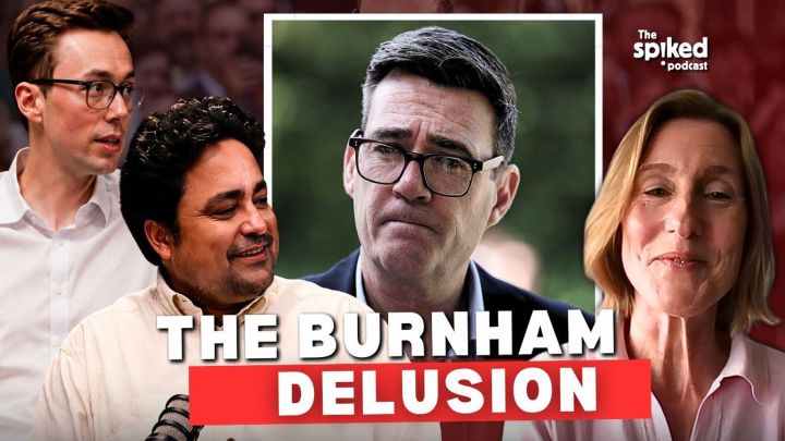 The Andy Burnham delusion