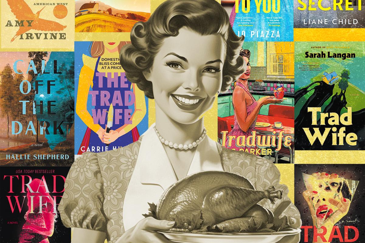 How Tradwives Conquered the Publishing World